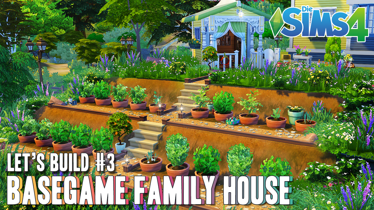 BASEGAME Family House | Die Sims 4 Let's Build #3 – Der Gemüsegarten |